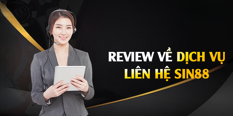 Liên Hệ Sin88 – Tổng Đài Hỗ Trợ Nhanh Chóng & Chính Xác