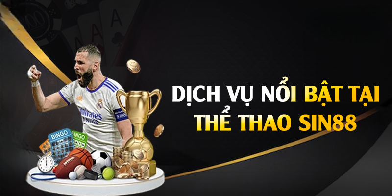 Thể Thao Sin88 – Địa Chỉ Đáng Tin Cậy Cho Bet Thủ